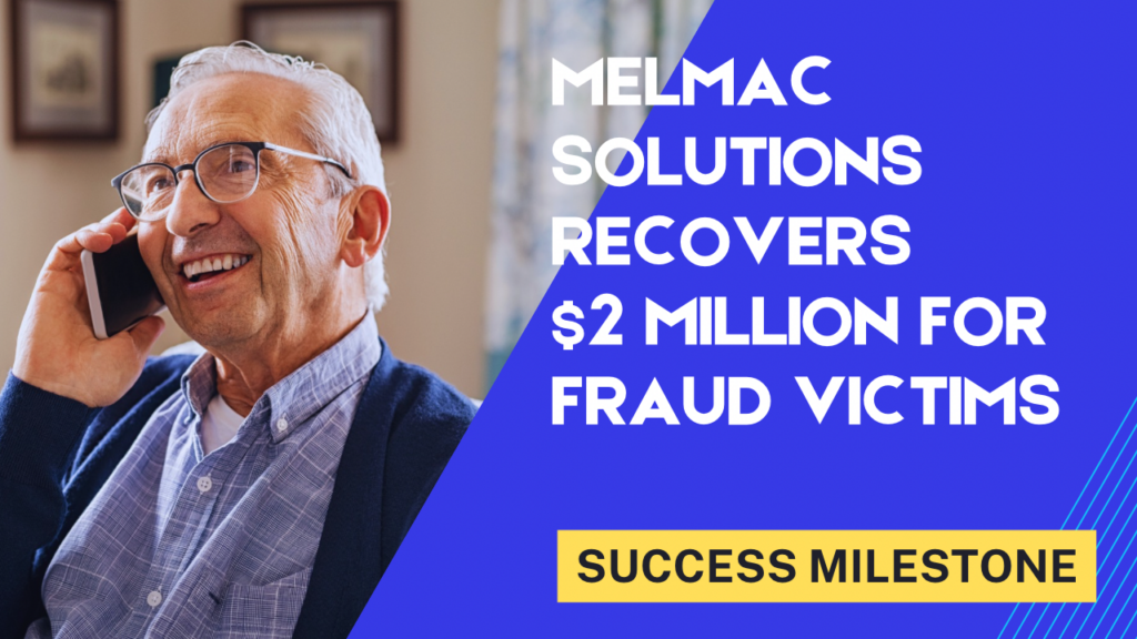 Melmac Solutions Successfully Recovers $2 Million in Cryptocurrency for Fraud Victims